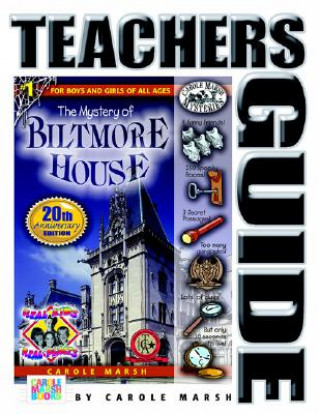 Könyv The Mystery of Biltmore House Teacher's Guide Carole Marsh