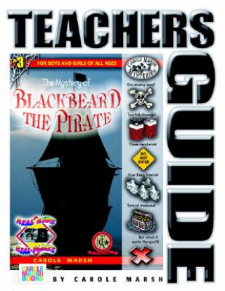 Knjiga The Mystery of Blackbeard the Pirate Teacher's Guide Carole Marsh