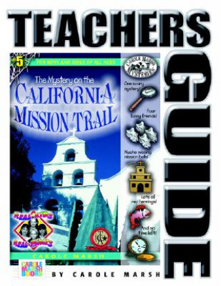 Knjiga The Mystery on the California Mission Trail Carole Marsh