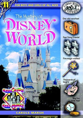 Könyv The Mystery at Disney World Carole Marsh