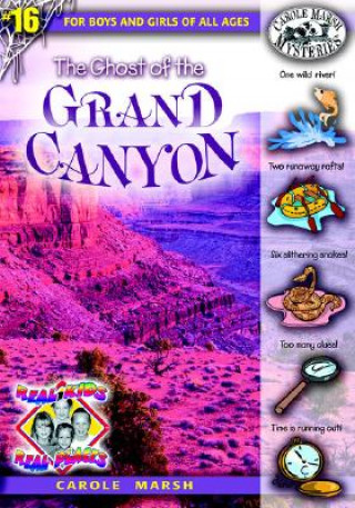 Carte The Ghost of the Grand Canyon Carole Marsh