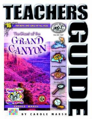Carte The Ghost of the Grand Canyon (Teacher's Guide) Carole Marsh