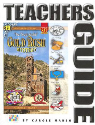 Könyv The "Gosh Awful!" Gold Rush Mystery Carole Marsh