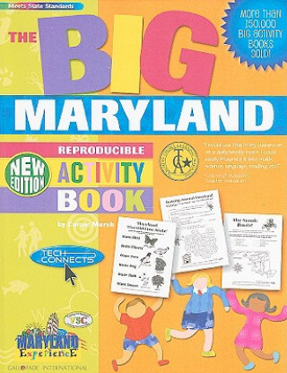 Knjiga The Big Maryland Activity Book! Carole Marsh