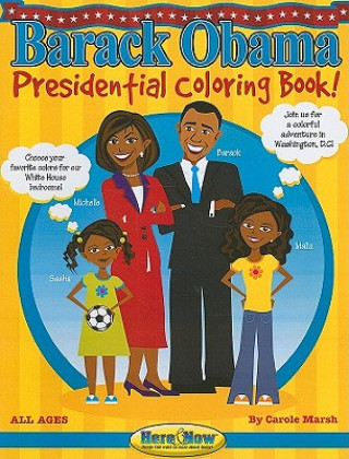 Kniha Barack Obama Presidential Coloring Book! Carole Marsh