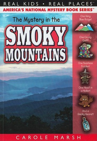 Book The Mystery in the Smoky Mountains Carole Marsh