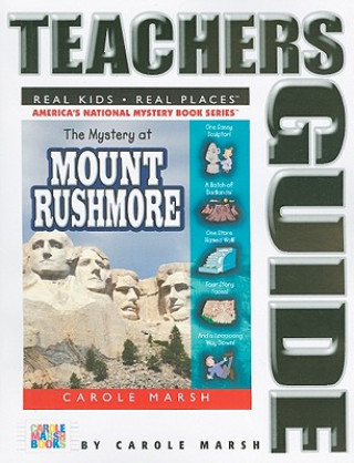 Könyv The Mystery at Mount Rushmore Carole Marsh