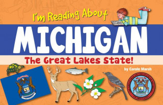 Carte I'm Reading about Michigan Carole Marsh