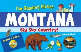 Kniha I'm Reading about Montana Carole Marsh