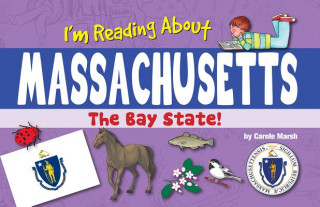Книга I'm Reading about Massachusetts Carole Marsh