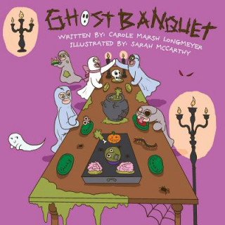 Buch The Ghost Banquet Carole Marsh Longmeyer