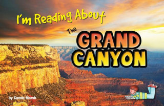 Carte I'm Reading about the Grand Canyon Carole Marsh