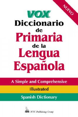 Buch Vox Diccionario De Primaria De La Lengua Espanola Ntc Publishing Group