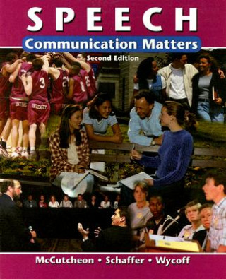 Kniha Speech: Communication Matters Randall McCutcheon
