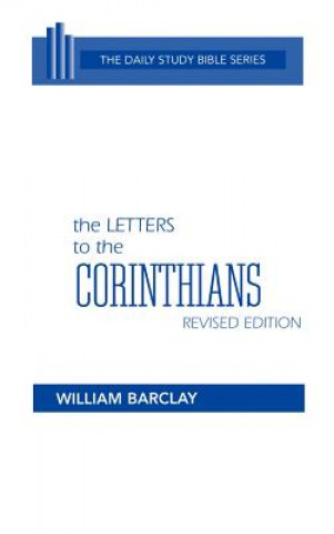 Kniha The Letters to the Corinthians William Barclay