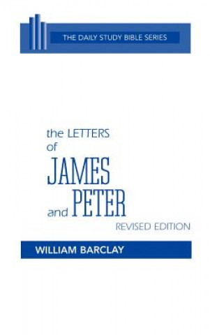 Książka The Letters of James and Peter William Barclay