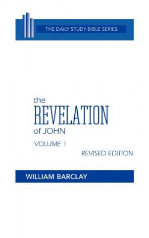 Kniha The Revelation of John William Barclay