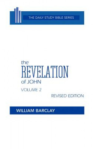 Книга The Revelation of John William Barclay