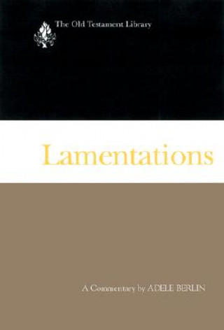 Könyv Lamentations (OTL) Adele Berlin