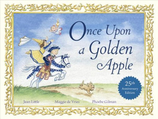 Könyv Once Upon a Golden Apple: 25th Anniversary Edition Jean Little