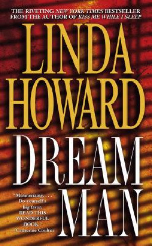 Kniha Dream Man Linda Howard
