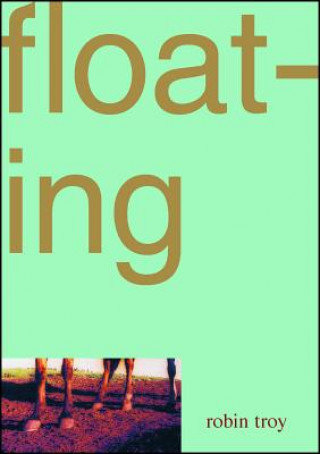 Knjiga Floating Robin Troy