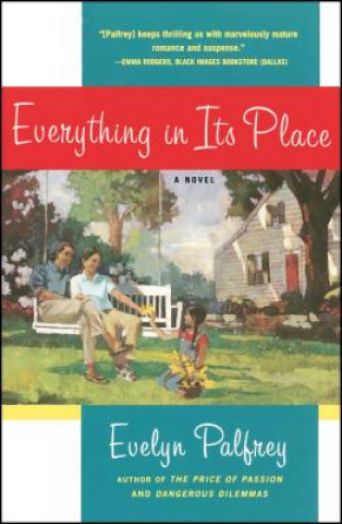 Carte Everything in Its Place Evelyn Palfrey