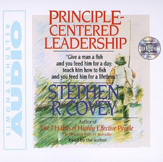 Audio Principle Centered Leadership Stephen R. Covey