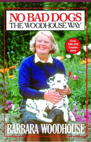 Book No Bad Dogs Barbara Woodhouse