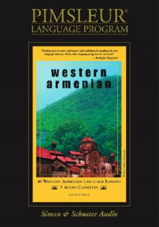 Audio Armenian (Western): Learn to Speak and Understand Armenian with Pimsleur Language Programs Pimsleur Language Programs