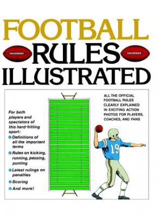 Könyv Football Rules Illustrated George Sullivan