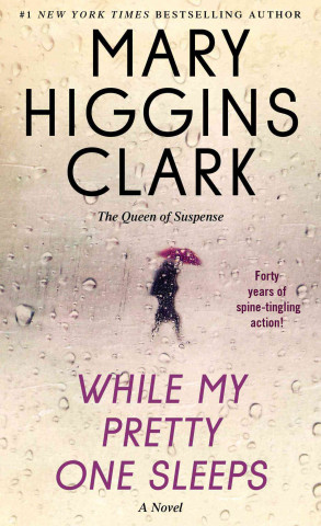 Książka While My Pretty One Sleeps Mary Higgins Clark