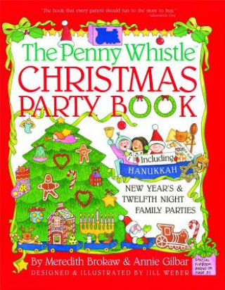 Kniha Penny Whistle Christmas Party Book Meredith Brokaw