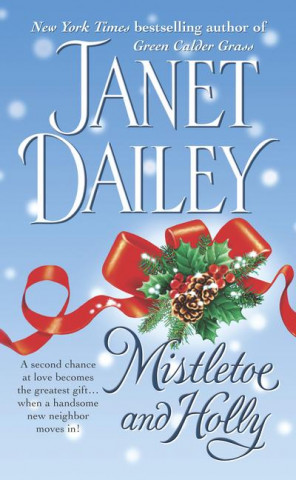Carte Mistletoe and Holly Janet Dailey