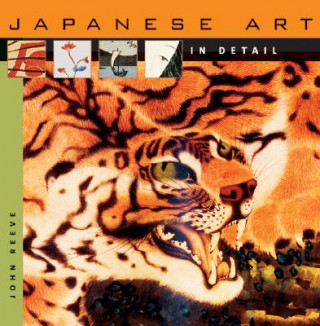 Книга Japanese Art in Detail John Reeve