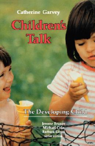 Könyv Children's Talk Catherine Garvey