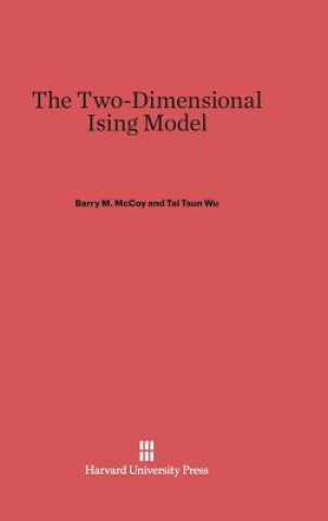 Книга Two-Dimensional Ising Model Barry M. McCoy