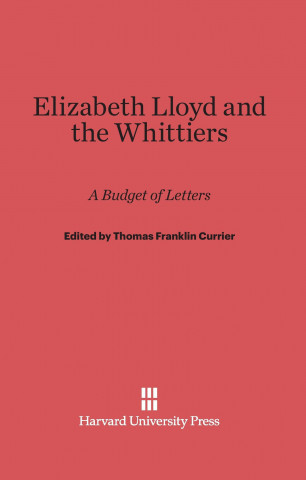 Carte Elizabeth Lloyd and the Whittiers Thomas Franklin Currier