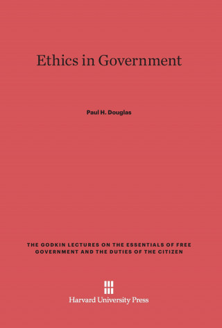 Kniha Ethics in Government Paul H. Douglas