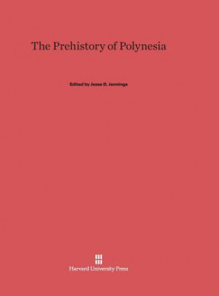 Kniha Prehistory of Polynesia Jesse D. Jennings