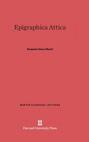 Carte Epigraphica Attica Benjamin Dean Meritt
