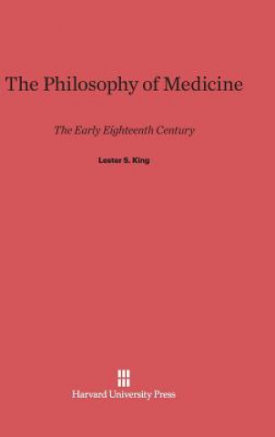 Książka Philosophy of Medicine Lester S. King