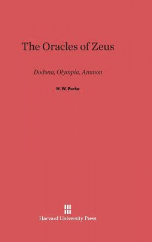 Könyv Oracles of Zeus H. W. Parke
