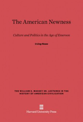 Kniha American Newness Irving Howe