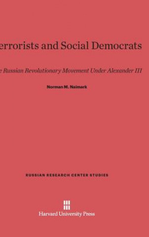 Kniha Terrorists and Social Democrats Norman M. Naimark