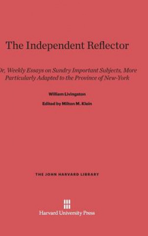 Knjiga Independent Reflector William Livingston