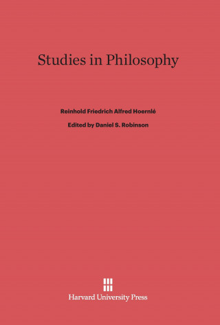 Book Studies in Philosophy Reinhold Friedrich Alfred Hoernlé