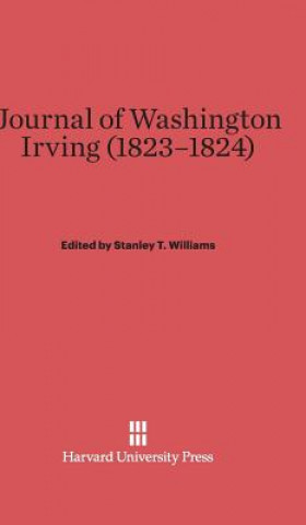 Buch Journal of Washington Irving (1823-1824) Stanley T. Williams