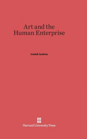 Carte Art and the Human Enterprise Iredell Jenkins