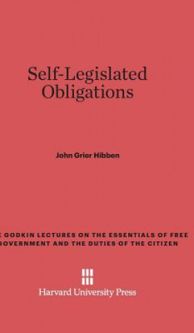 Knjiga Self-Legislated Obligations John Grier Hibben